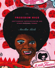 FREEDOM WIGS by  Martha Rich - Masterpiece Online