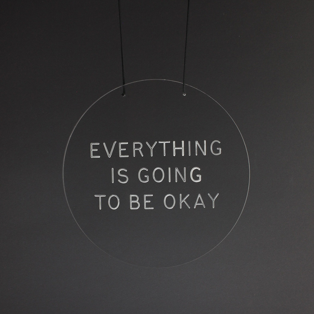 Everything Is Going To Be Okay by Zoe Brand