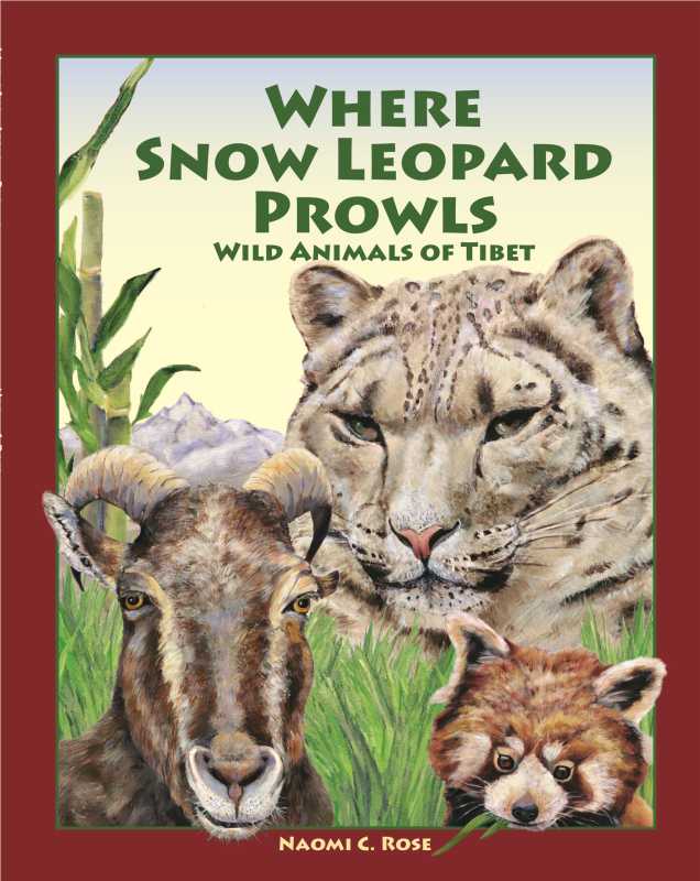 Where Snow Leopard Pr... by  Naomi C. Rose - Masterpiece Online